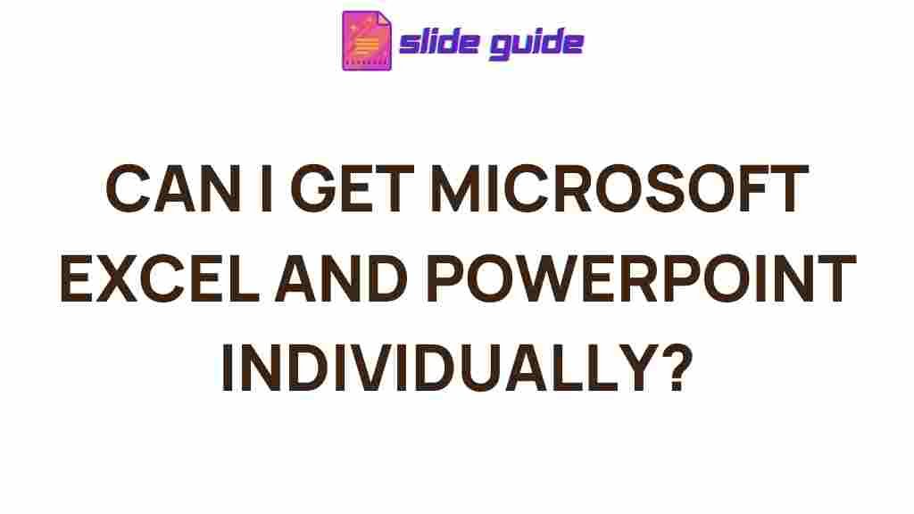 microsoft-excel-powerpoint-separate-options