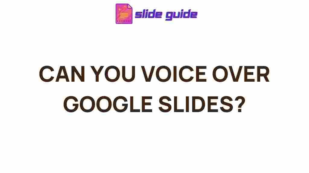 voice-over-google-slides