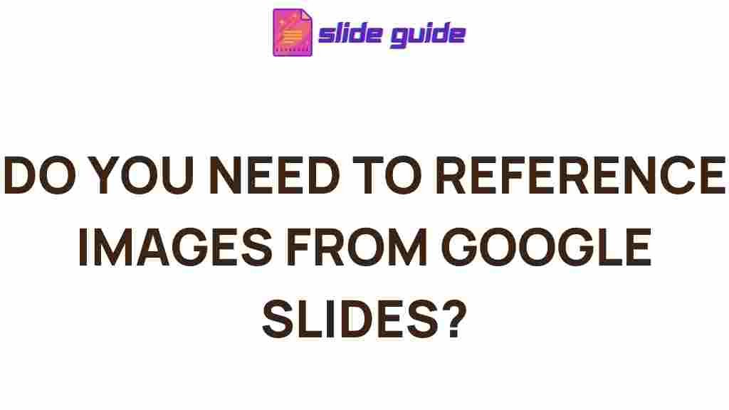 Google-Slides-Referencing-Images