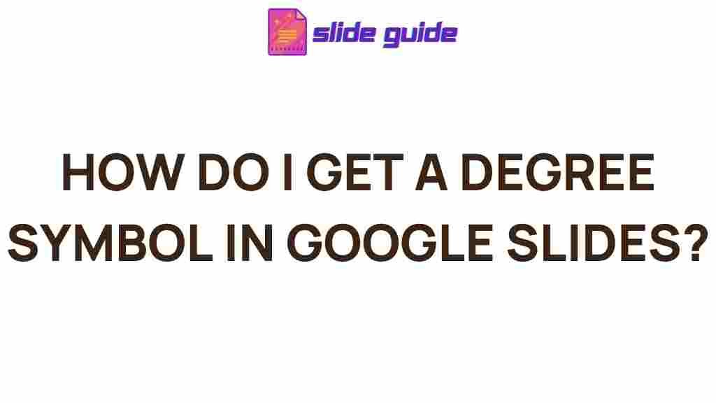 degree-symbol-google-slides