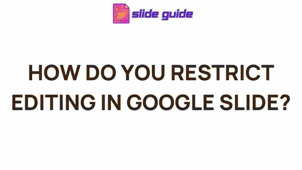 restrict-editing-google-slides