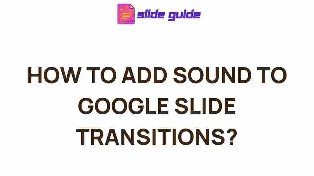 enhance-google-slide-transitions