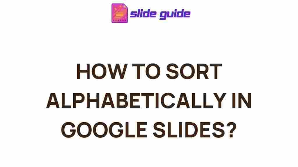 google-slides-alphabetical-sorting