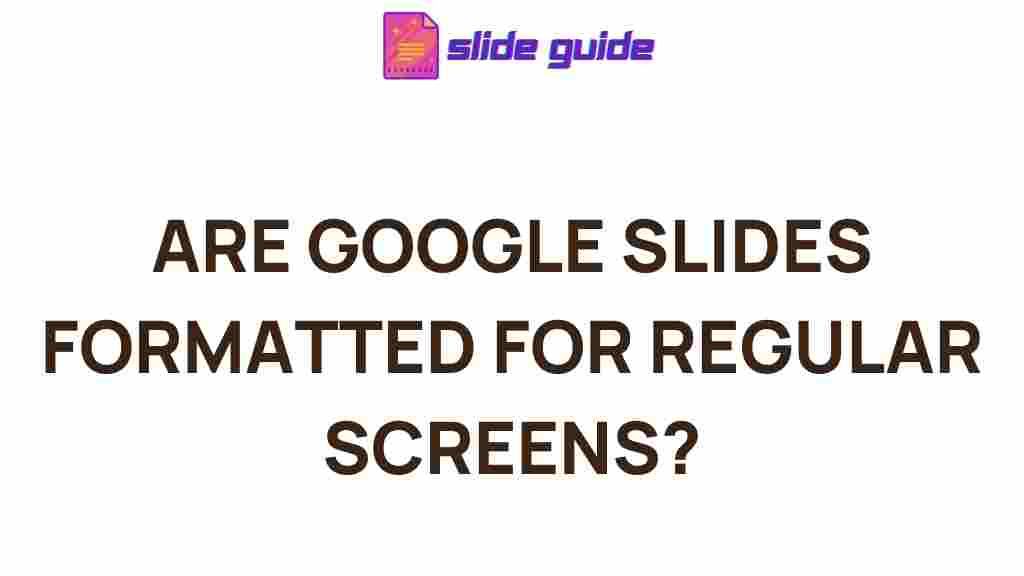 google-slides-screen-compatibility