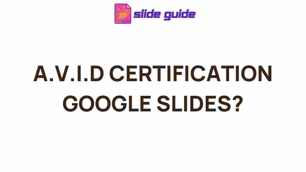 avid-certification-google-slides