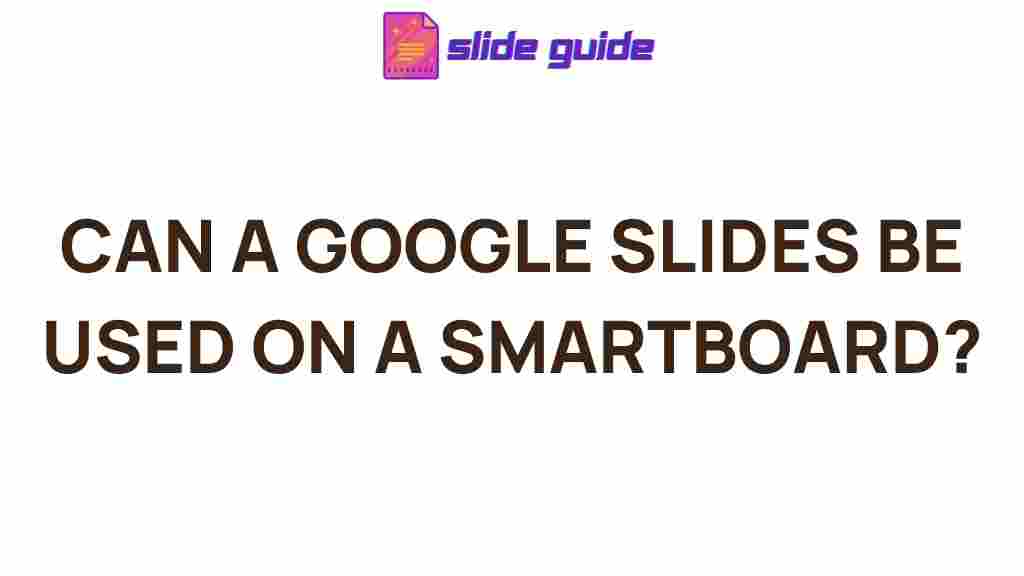 google-slides-smartboard-integration