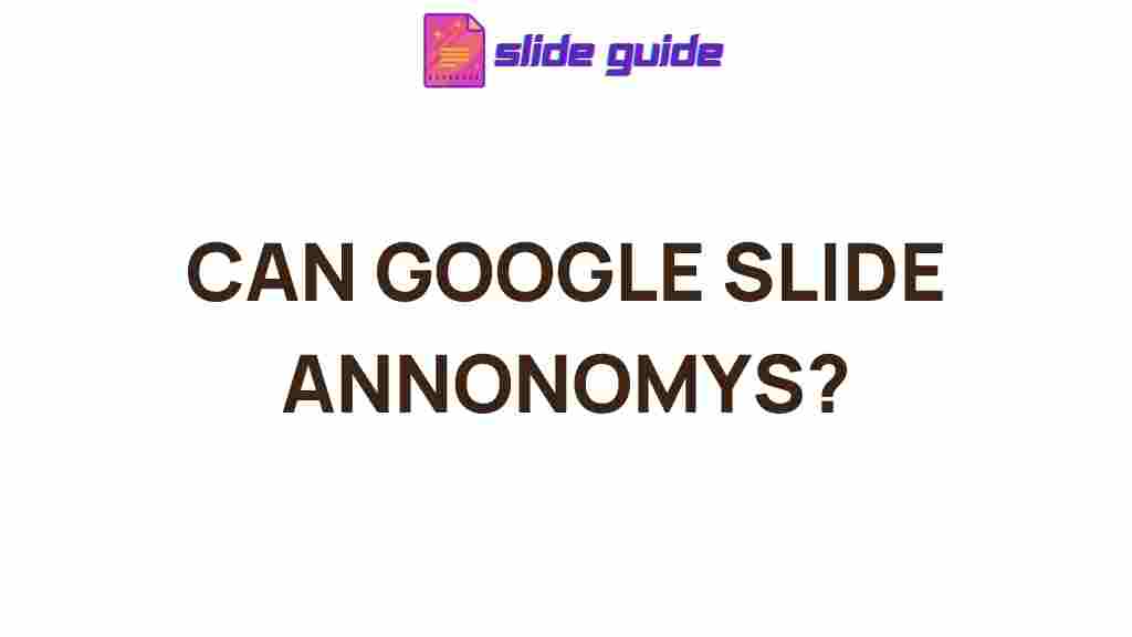 google-slides-anonymity