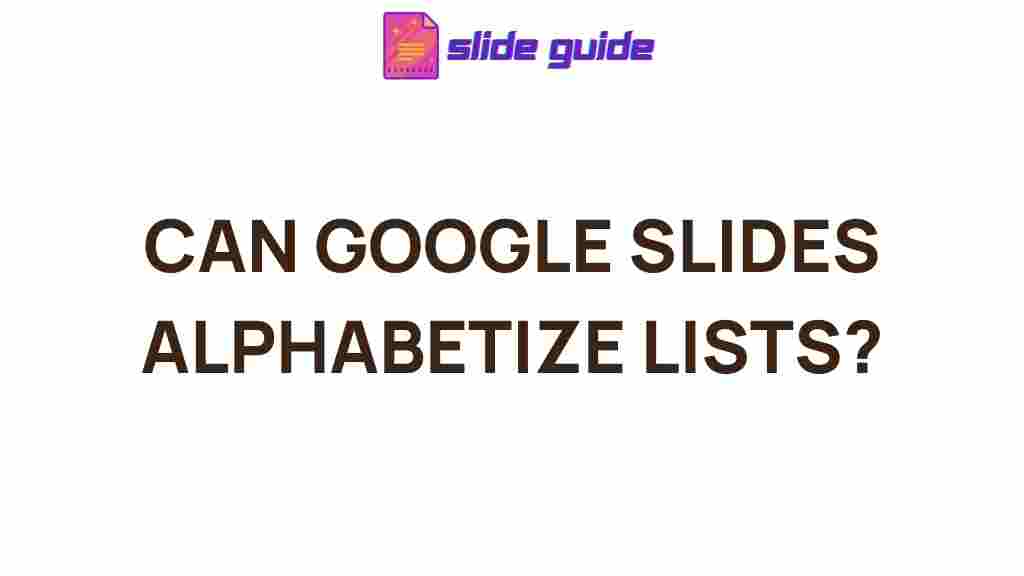 google-slides-alphabetize-lists
