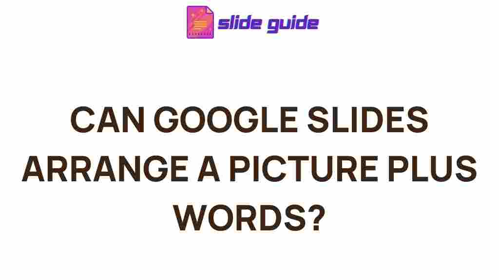 google-slides-picture-text-arrangement