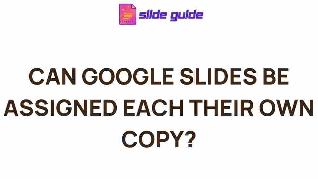 google-slides-assign-individual-copies