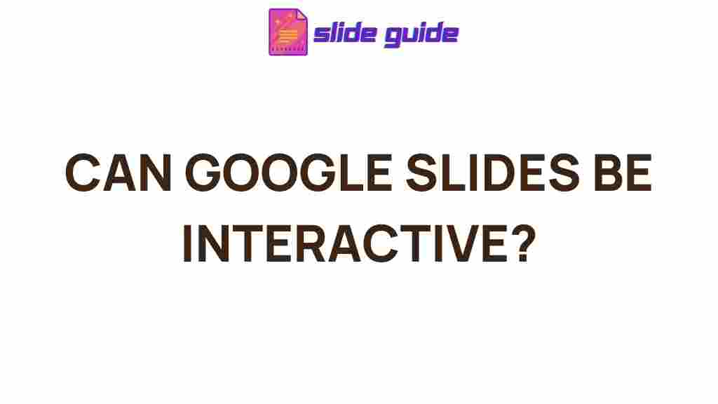 google-slides-interactive-potential