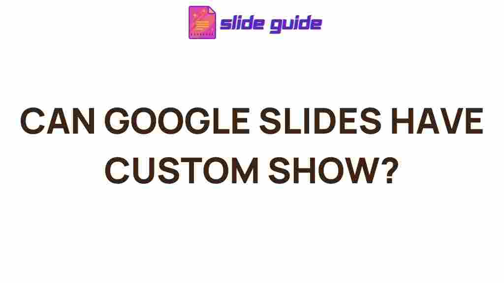google-slides-custom-shows