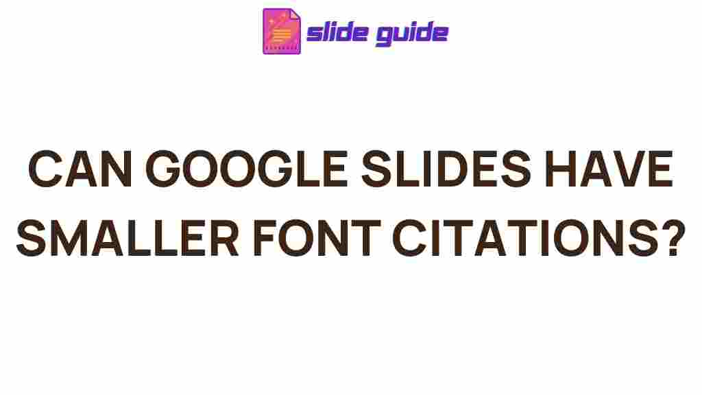 google-slides-smaller-font-citations