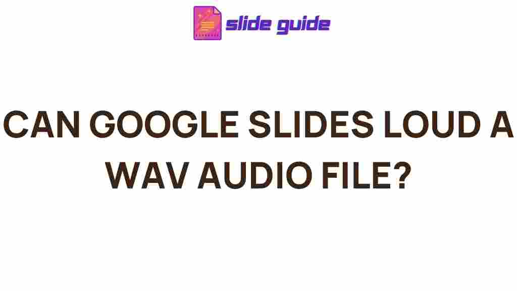 google-slides-wav-audio