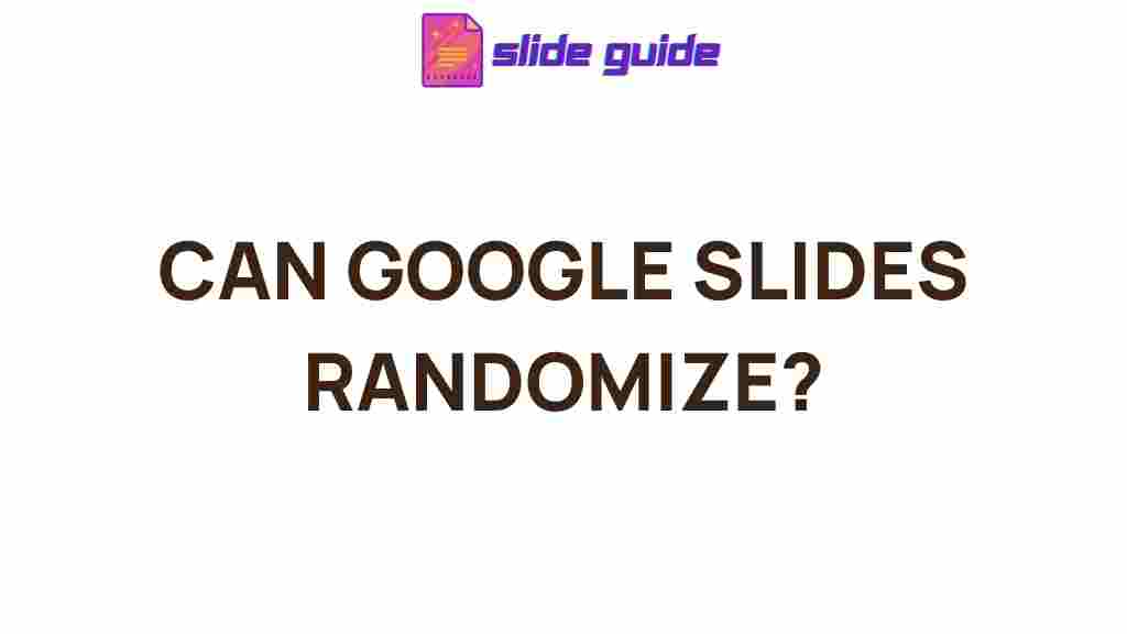 google-slides-randomize