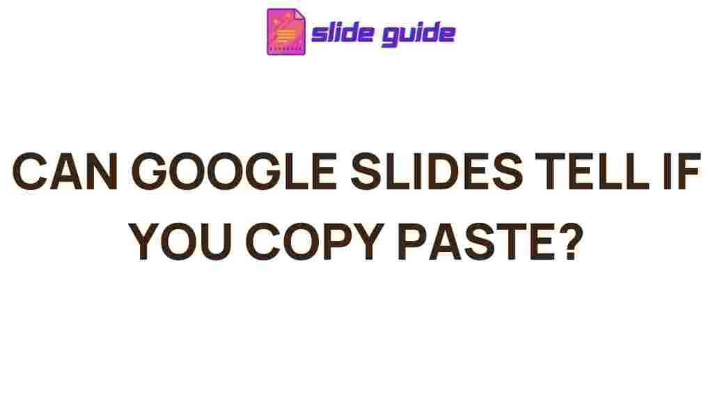 google-slides-copy-paste-detection