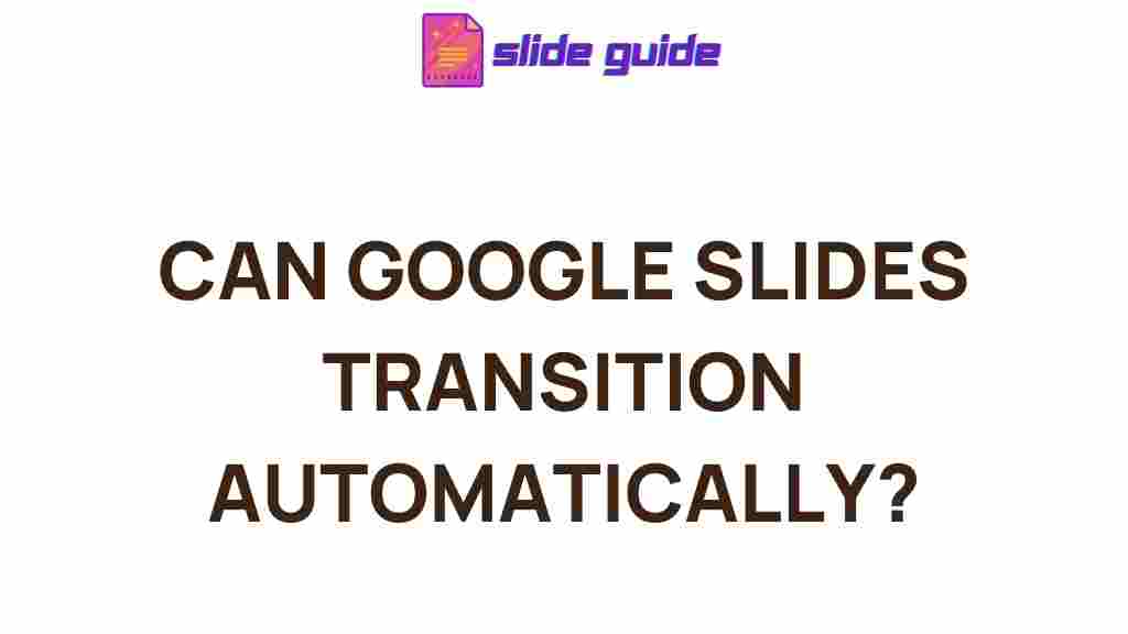 automated-transitions-google-slides