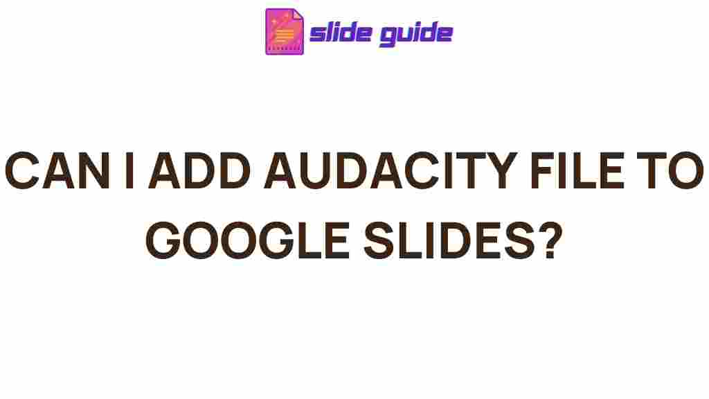 audacity-google-slides-integration