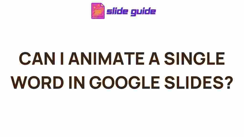 animate-single-word-google-slides