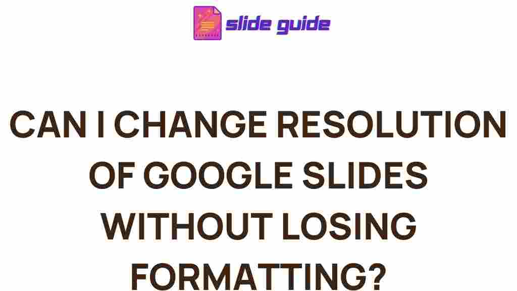 google-slides-resolution-tips