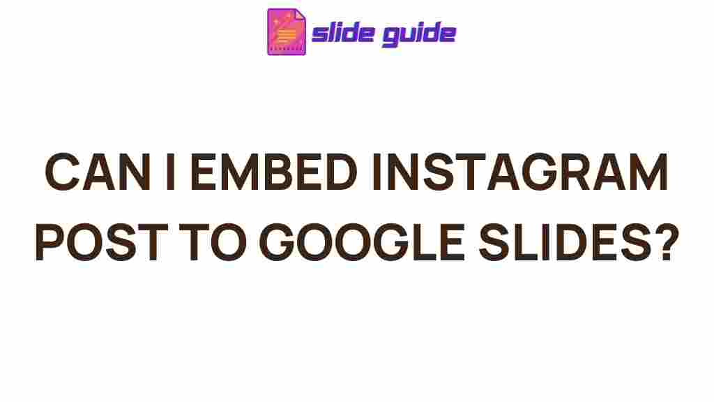 embedding-instagram-posts-google-slides