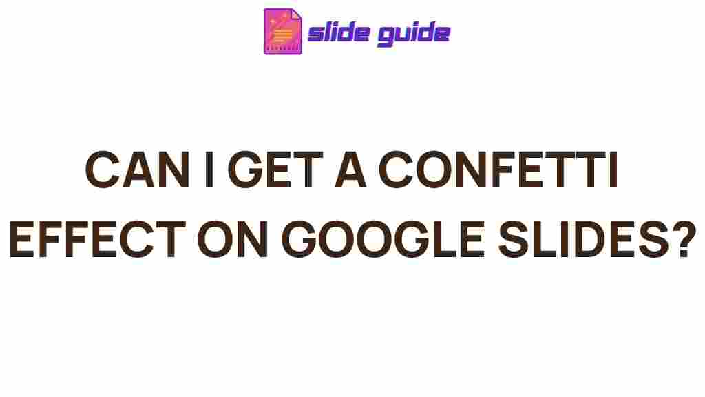 google-slides-confetti-effect
