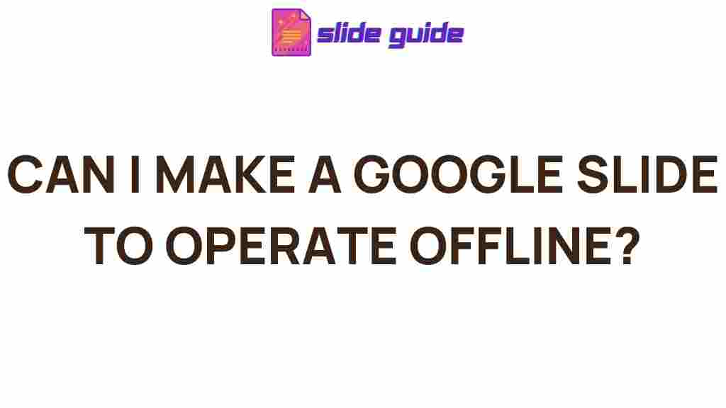 google-slides-offline