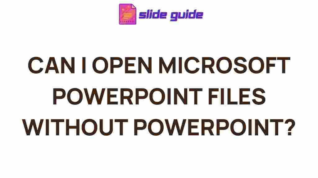opening-microsoft-powerpoint-files-without-powerpoint
