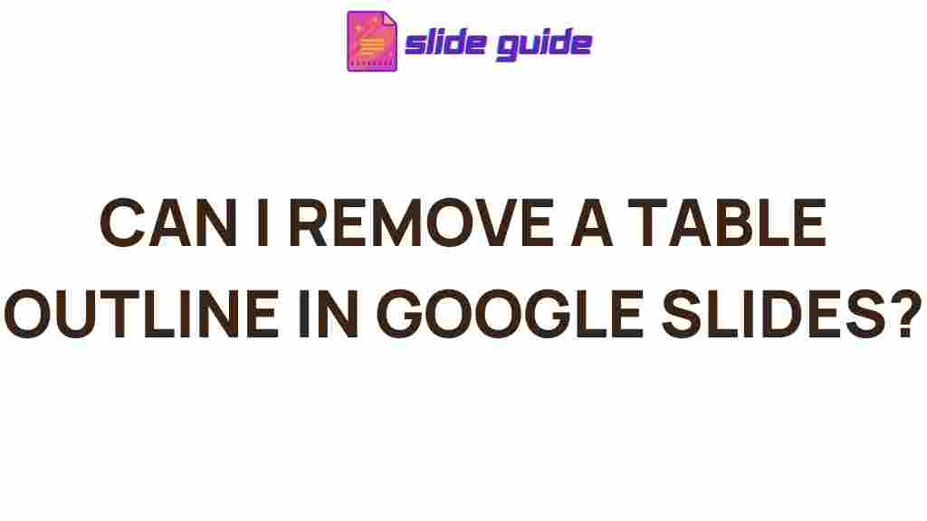 google-slides-remove-table-outlines