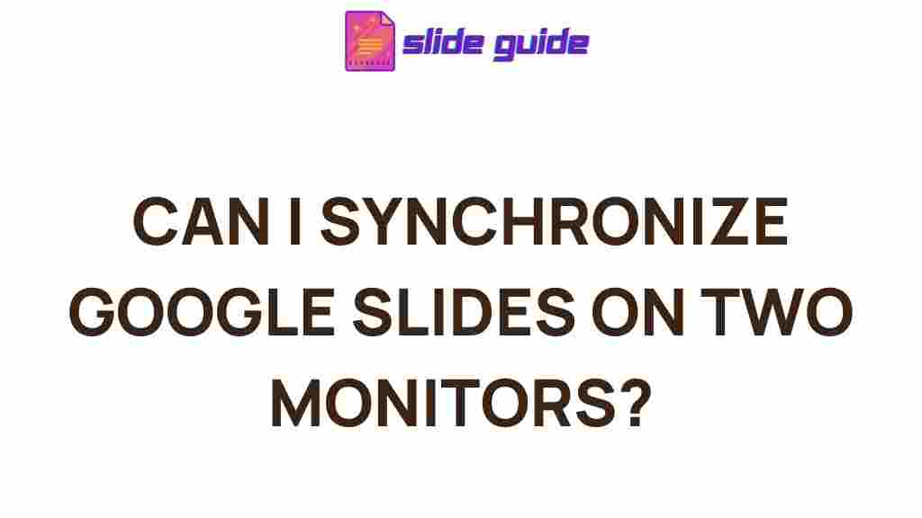 google-slides-dual-monitor-setup