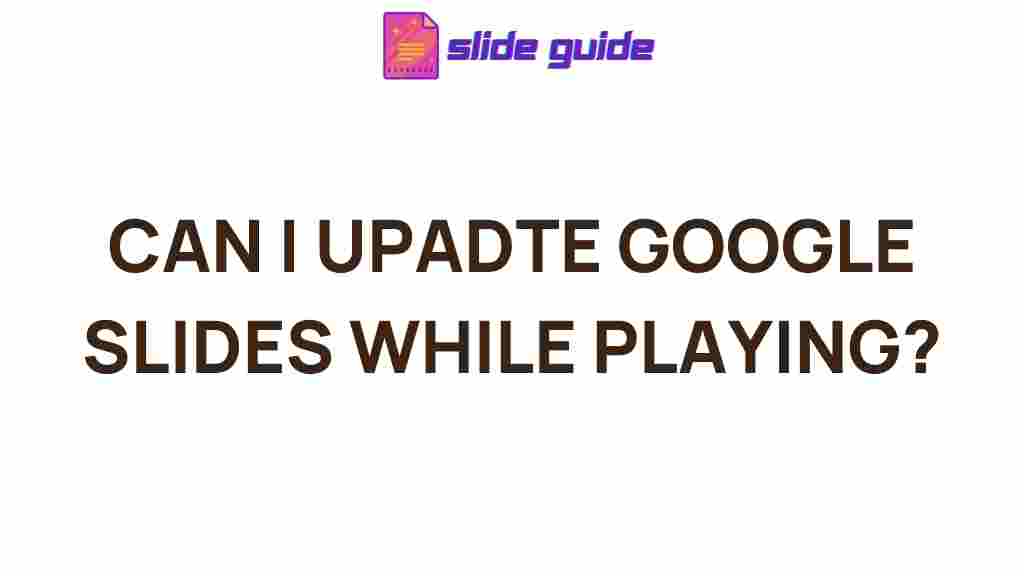update-google-slides-real-time