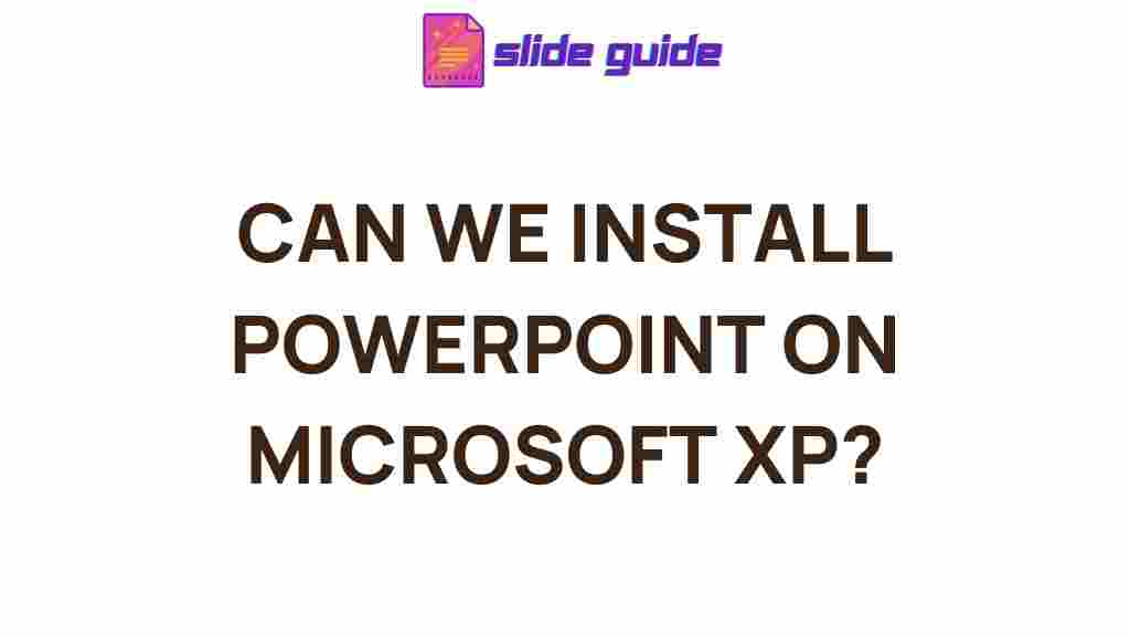 powerpoint-microsoft-xp-compatibility