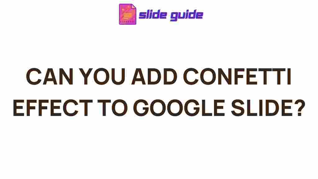 google-slides-confetti-effect