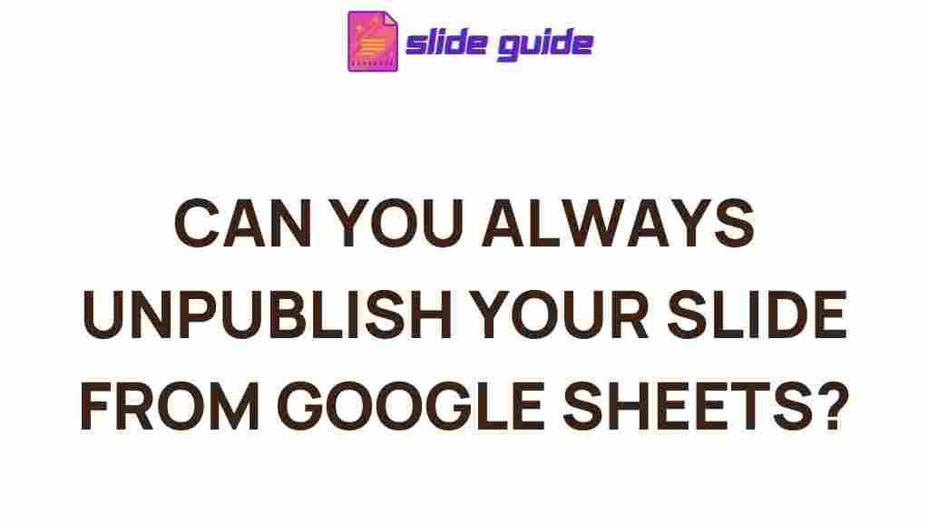 unpublish-slides-google-sheets