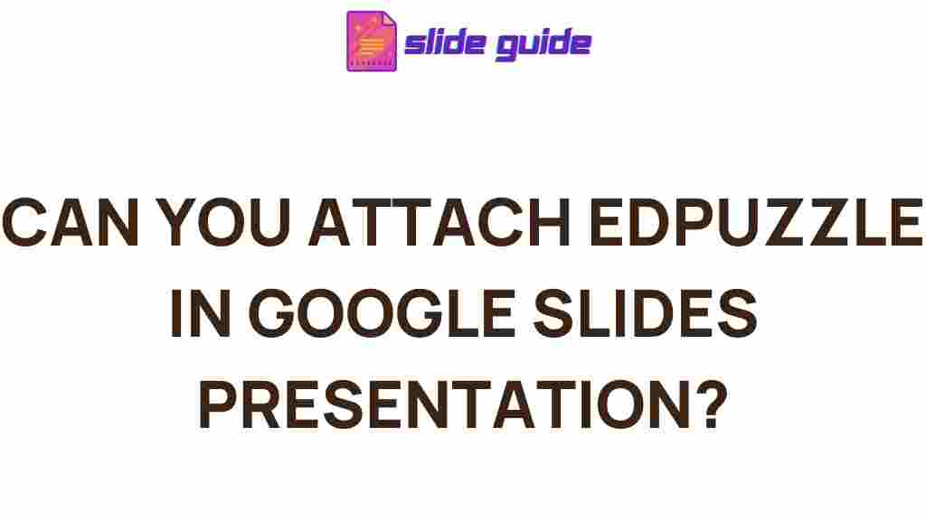 edpuzzle-google-slides-integration