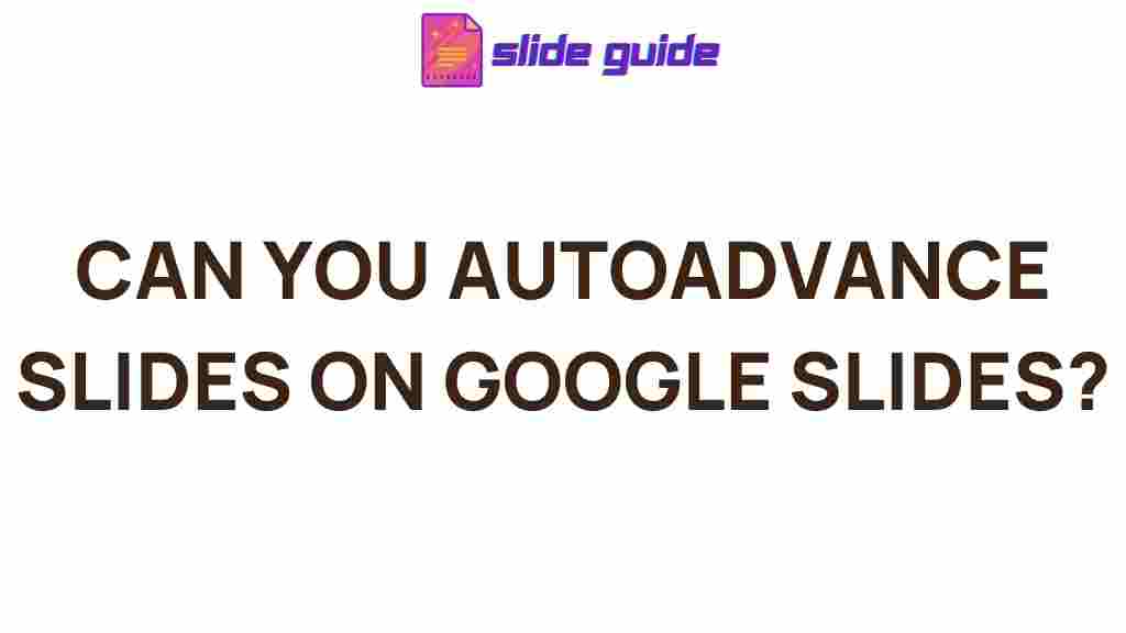 autoadvance-google-slides-tips