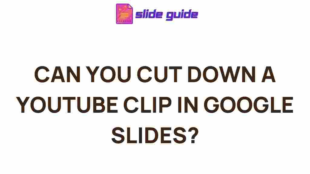 youtube-clips-google-slides-tutorial