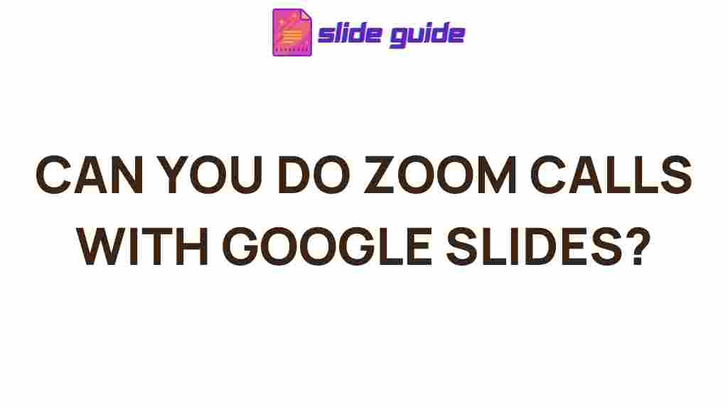 google-slides-zoom-calls