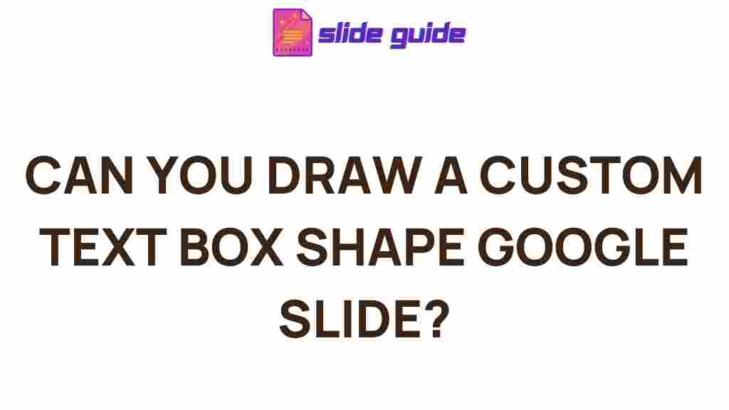 custom-text-box-shapes-google-slides