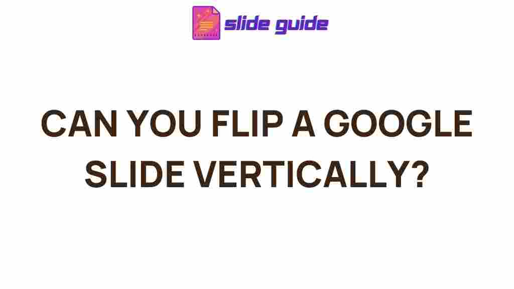 flip-google-slides-vertically