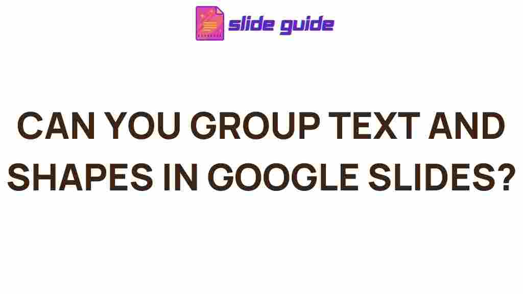 google-slides-group-text-shapes