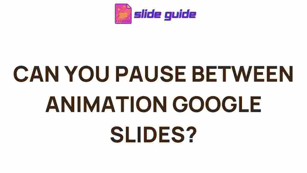 pause-animations-google-slides