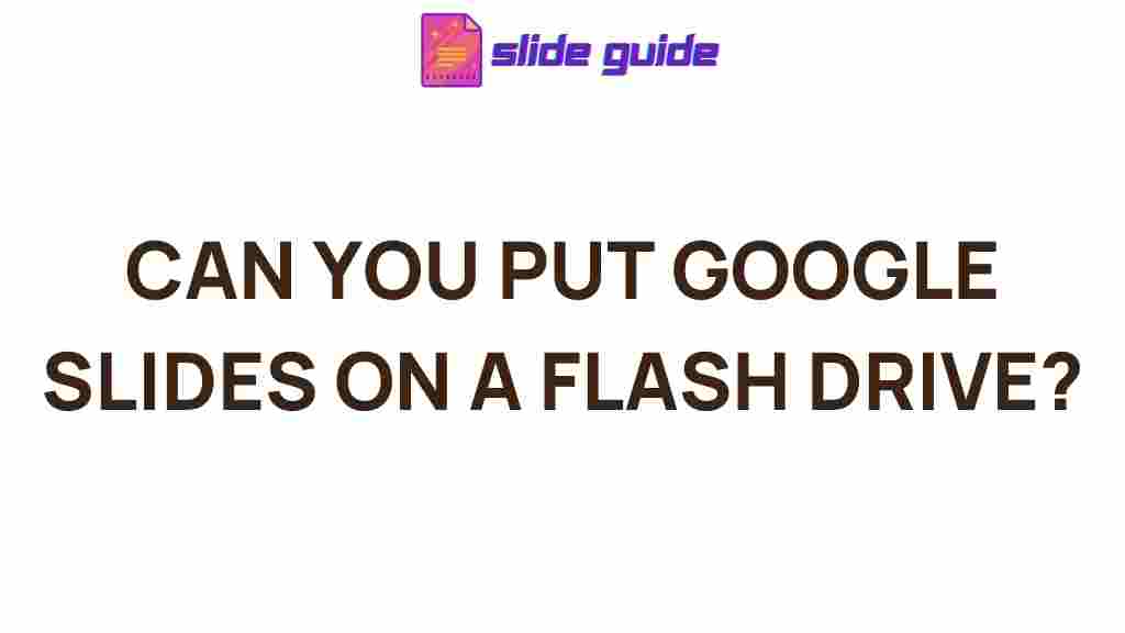 google-slides-flash-drive