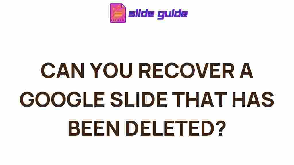 restore-deleted-google-slide