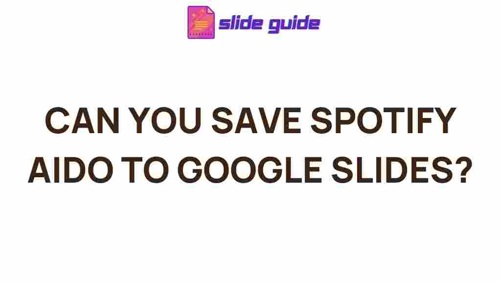 save-spotify-playlists-google-slides