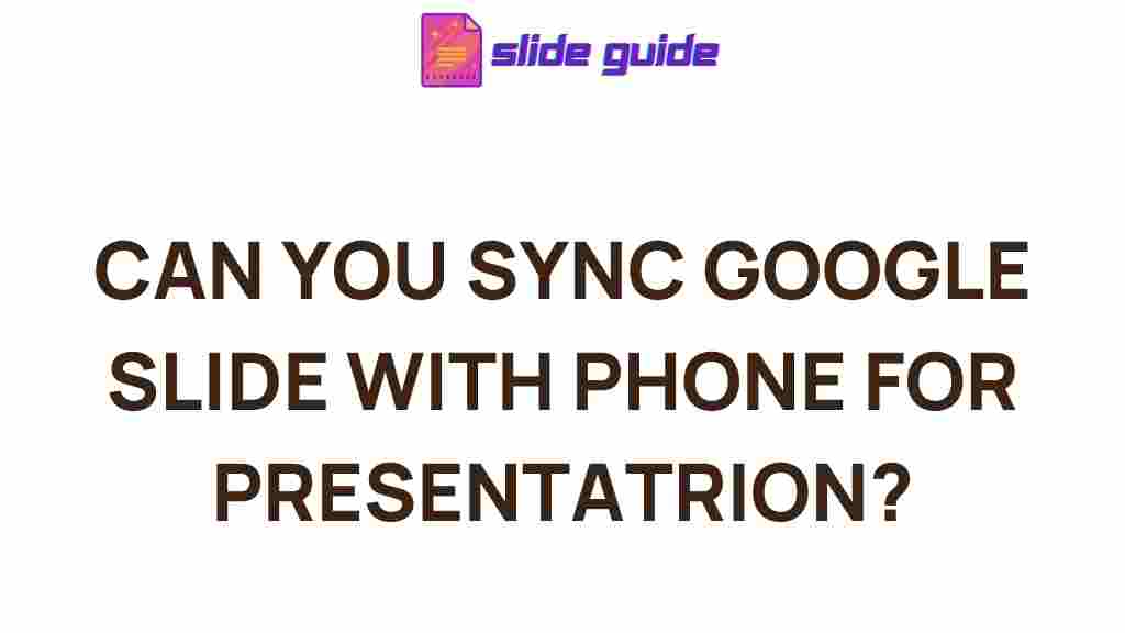 google-slides-phone-sync