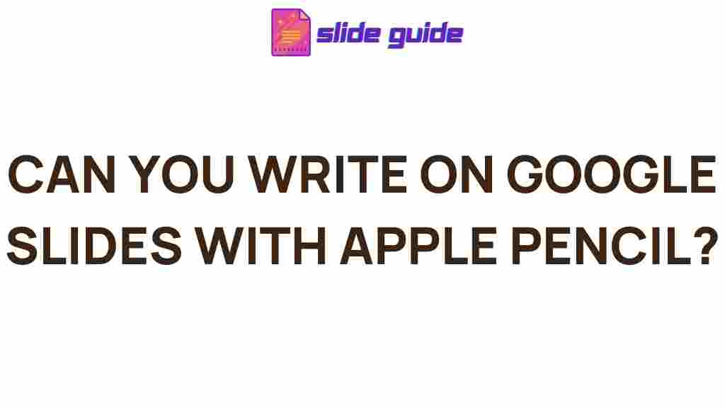 apple-pencil-google-slides-integration