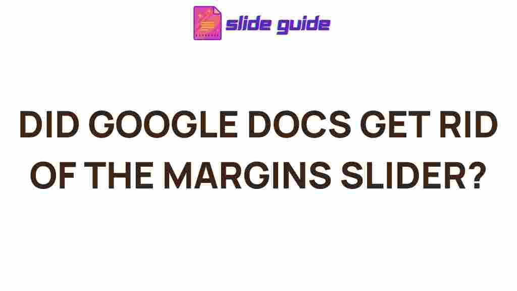 google-docs-margins-slider