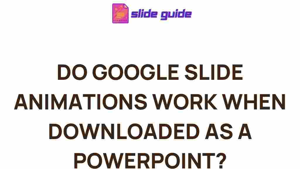 google-slide-animations-powerpoint-compatibility