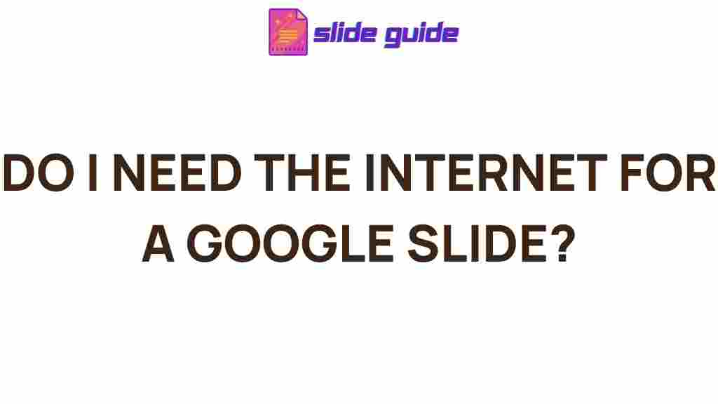 google-slides-internet-connection